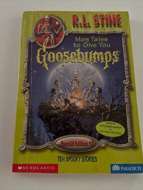 R.L. Stine Goosebumps More Tales to Give You Goosebumps Special Edition #2